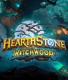 Hearthstone: Heroes of Warcraft - The Witchwood