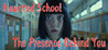 Haunted School The Presence Behind You Image