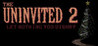 The Uninvited 2: Let Nothing You Dismay Image