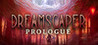 Dreamscaper: Prologue Image