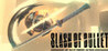 SLASH OF BULLET Image