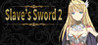 Slave's Sword 2 Image