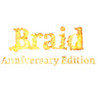 Braid Anniversary Edition