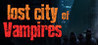 Lost City of Vampires Image
