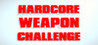 Hardcore Weapon Challenge Image