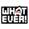 WHATEVER Image