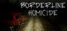 Borderline Homicide Image