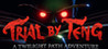 Trial by Teng: A Twilight Path Adventure Image