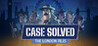 Case Solved: The London Files Image