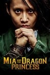Mia and the Dragon Princess