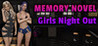 Memory Novel - Girls Night Out Image