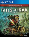 tails of iron ps4 release date