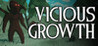Vicious Growth Image