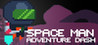 Space man adventure dash Image