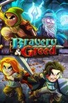 Bravery and Greed Image
