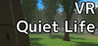 VR Quiet Life Image