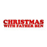 Christmas With Father Ben