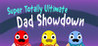 Super Totally Ultimate Dad Showdown Image