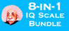 8-in-1 IQ Scale Bundle Image