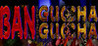 BAN: The Prologue of GUCHA GUCHA Image