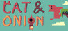 CAT & ONION