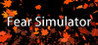 Fear Simulator