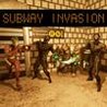 Subway Invasion