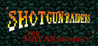 Shotgun Raiders