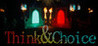 Think and Choice