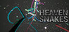 Heaven Snakes