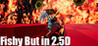 Fishy But In 2.5D Image