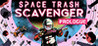 Space Trash Scavenger: Prologue Image
