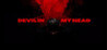 Devil in my head
