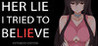 Her Lie I Tried To Believe - Extended Edition Image