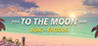 Just A To the Moon Series Beach Episode Image