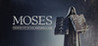 Moses: From Egypt to the Promised Land Image
