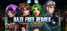 Hate Free Heroes: Agents of Aggro City