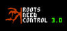 Roots Need Control 3.0 Image