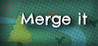 Merge It