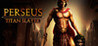 Perseus: Titan Slayer Image