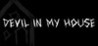 Devil in my house