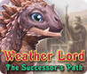 Weather Lord: The Successor's Path Image
