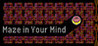 Maze In Your Mind