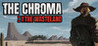 The Chroma: from the wasteland Image