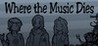 Where the Music Dies Image
