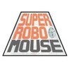 SUPER ROBO MOUSE Image