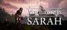 My Name is Sarah Image