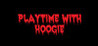 Playtime with Hoogie