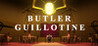 BUTLER GUILLOTINE