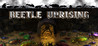 Beetle Uprising